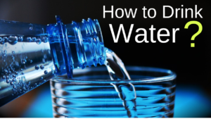 How to Drink water