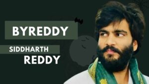 Byreddy Siddharth Reddy Age, Wife, Father, Family, Biography, Wiki & More